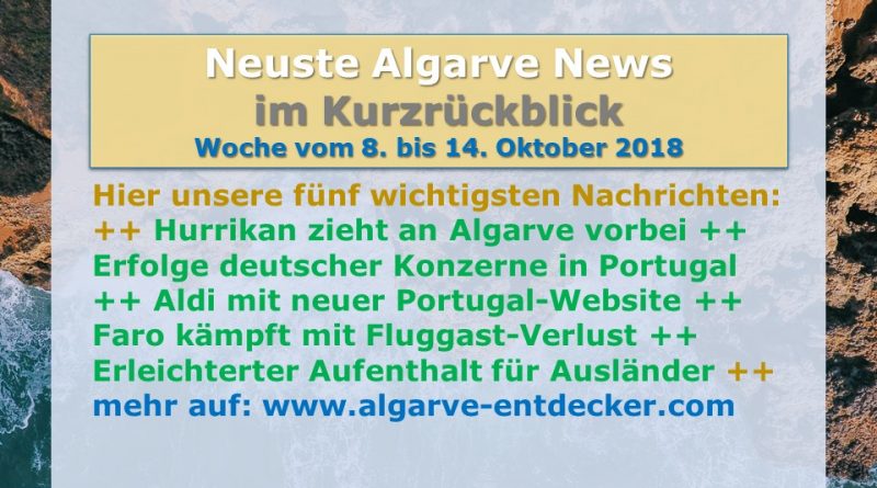 Algarve News aus KW 41 vom 8. bis 14. Oktober 2018