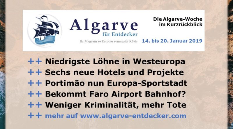 Algarve News aus KW 3 vom 14. bis 20. Januar 2019